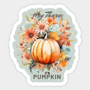 Hey There Pumpkin Sticker